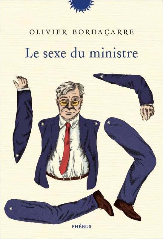 Le sexe du ministre : roman