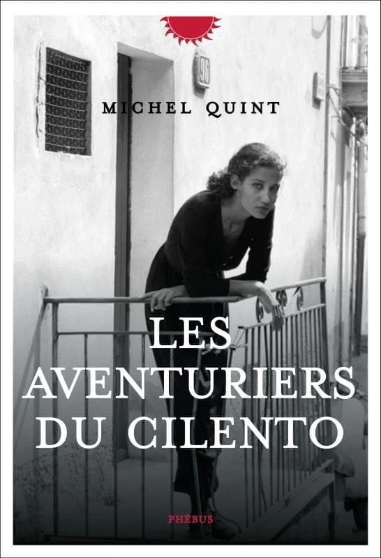 Les aventuriers du Cilento : roman