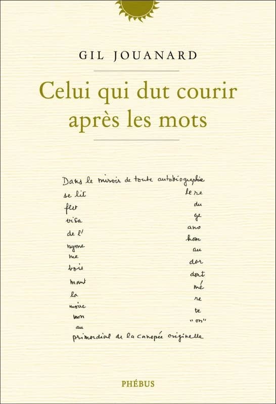Celui qui dut courir après les mots : variations sur un thème récurrent : puzzle romanesque