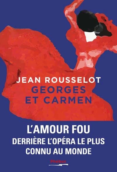 Georges et Carmen : roman