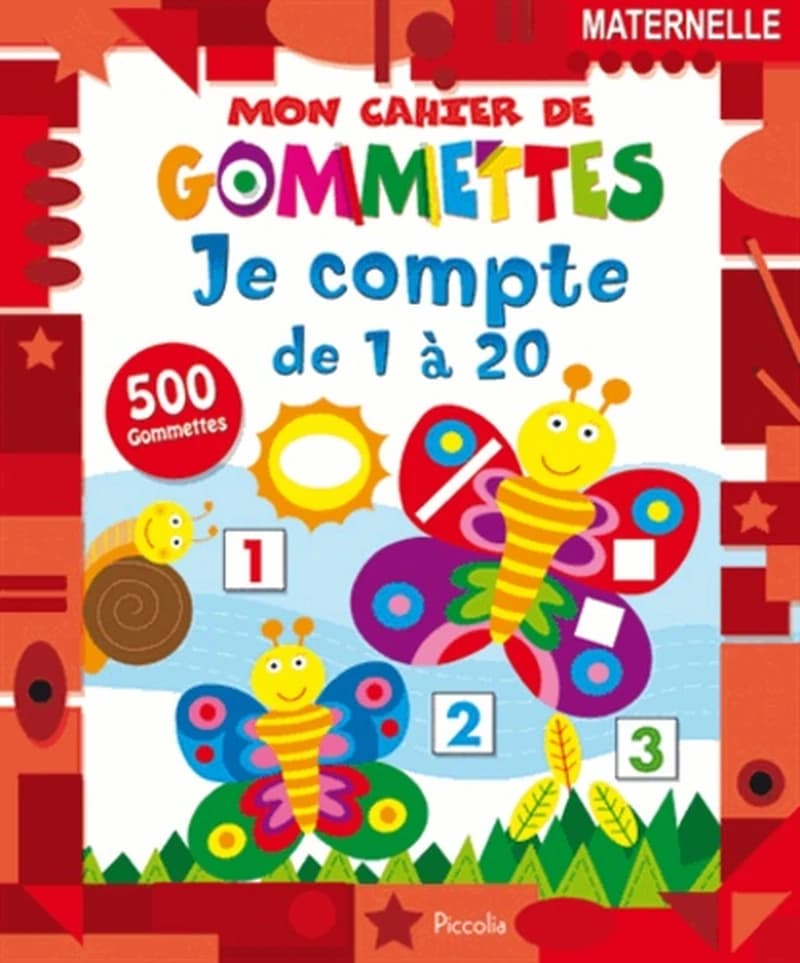 Je compte de 1 à 20 - 500 gommettes, Maternelle