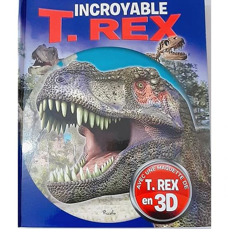 Incroyable T. Rex
