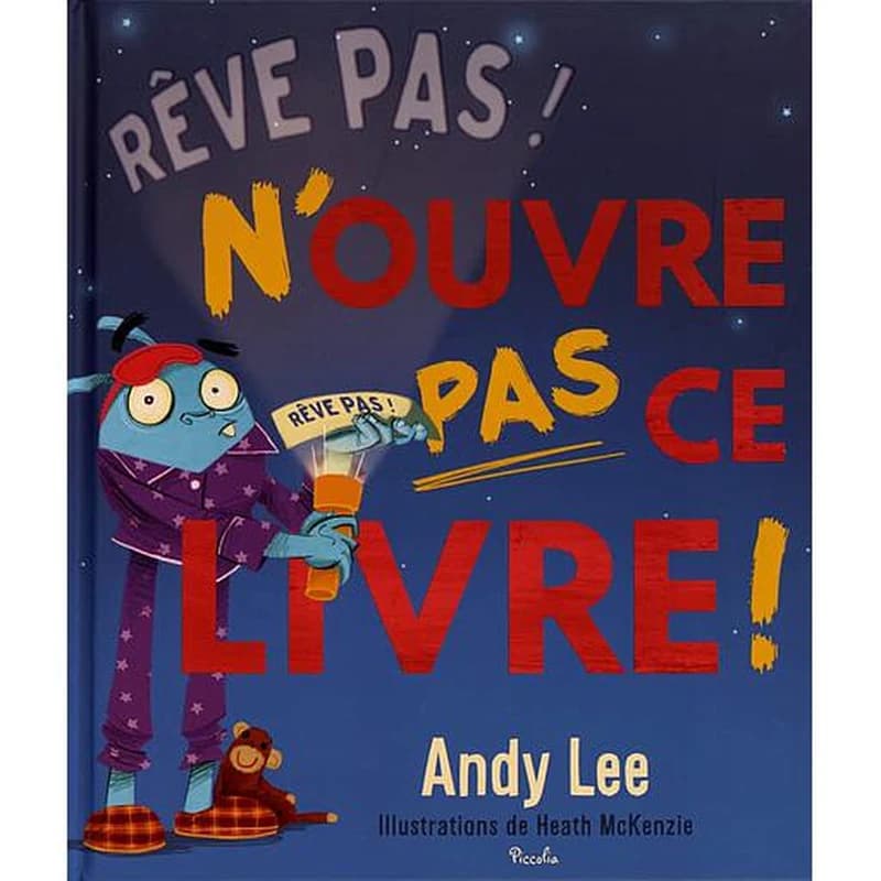 Rêves pas ! n'ouvre pas ce livre