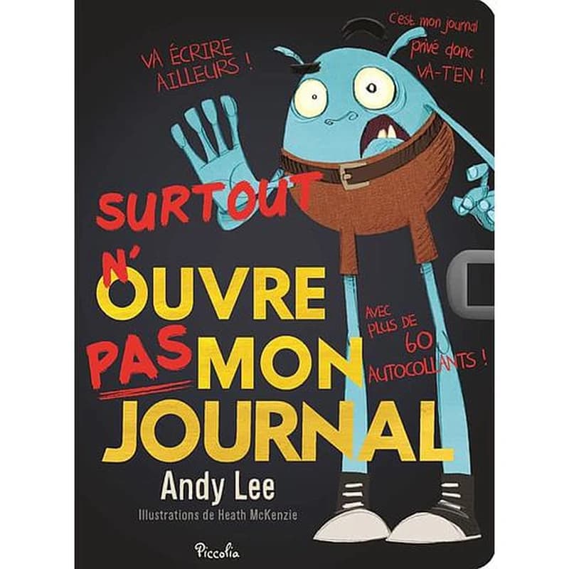 Carnet, surtout n'ouvre pas mon journal
