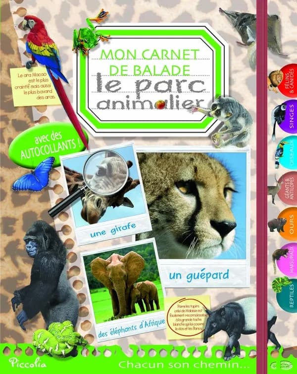Le parc animalier : mon carnet de balade