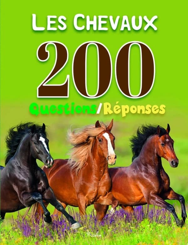 Les chevaux
