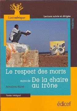 Le respect des morts ; De la chaire au trône