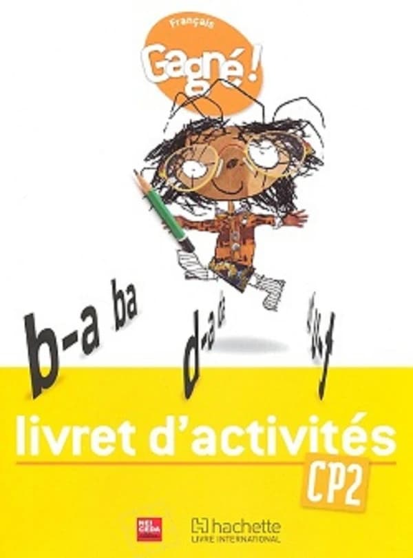 Gagné ! : français ; CP2 ; livret d'activités (édition 2013)