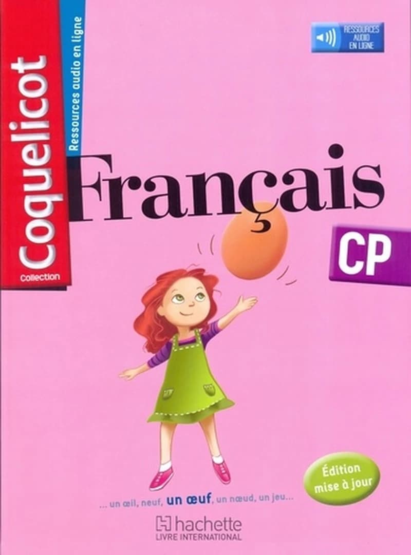 Coquelicot : français ; CP ; livre de l'élève