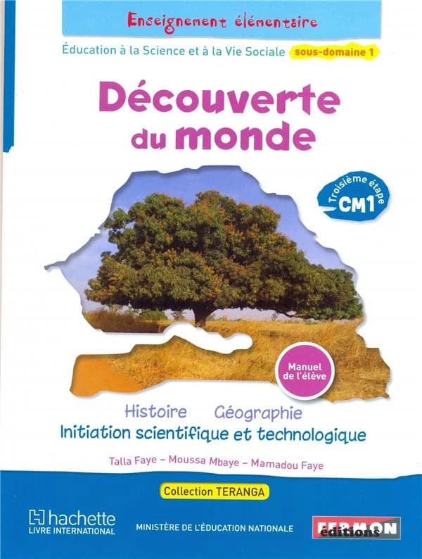 Decouverte du monde senegal cm1 3e etape eleve