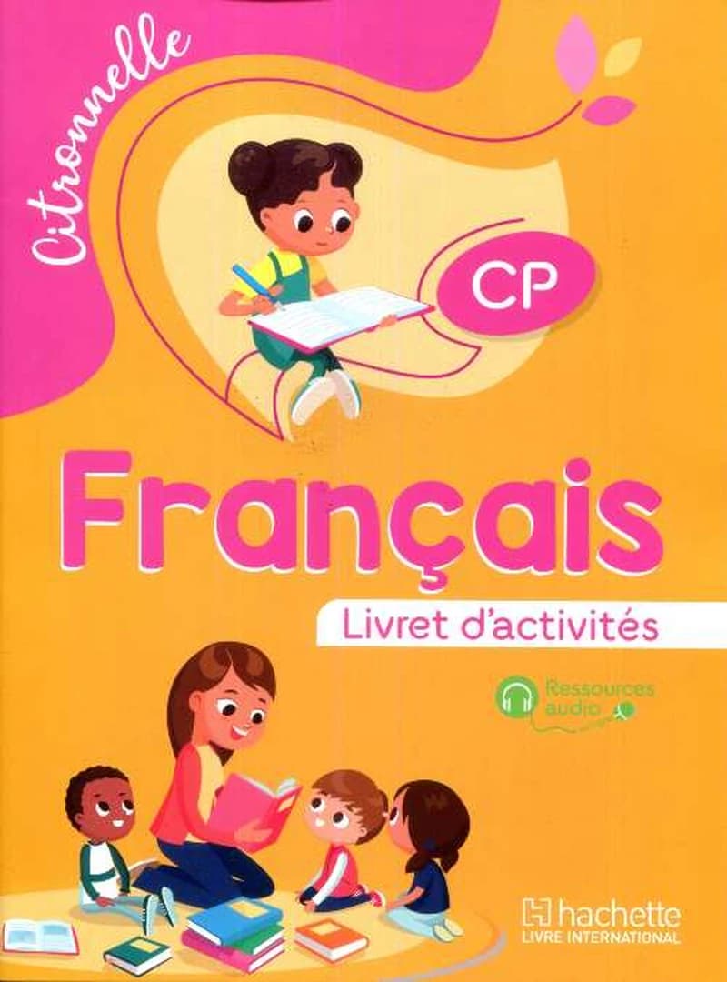 FRANCAIS CP CITRONNELLE  LIVRET D'ACTIVITES