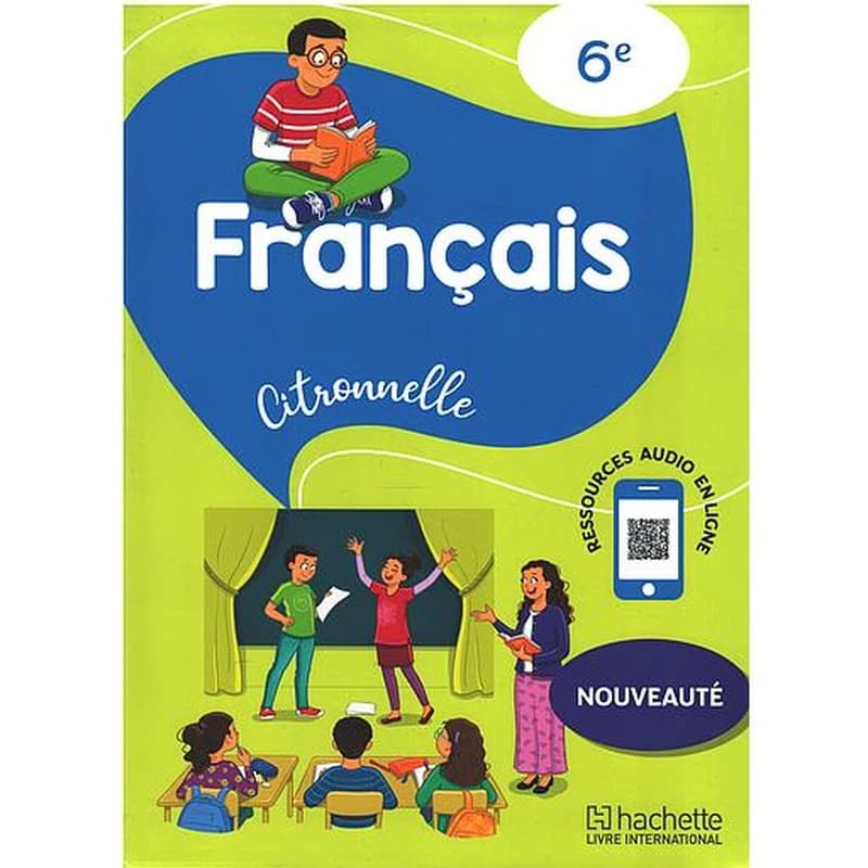 Citronnelle 6e - Livre de l'élève 2025