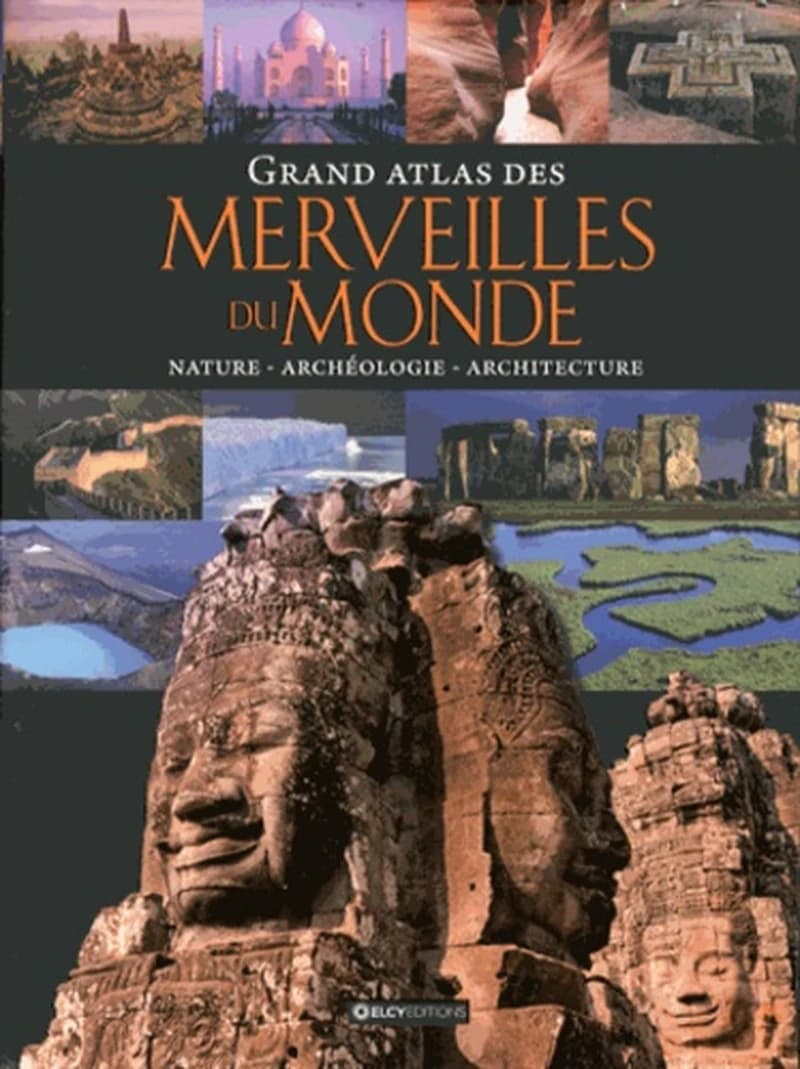 GRAND ATLAS DES MERVEILLES DU MONDE
