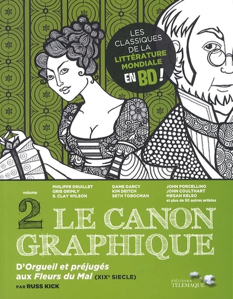 Le canon graphique. Volume 2, D'"Orgueil et préjugés" aux "Fleurs du mal"