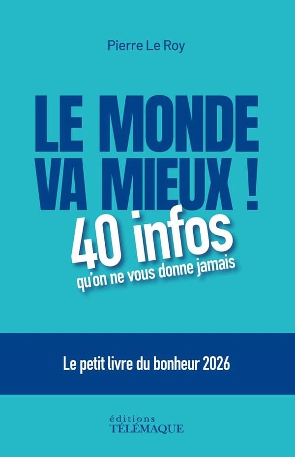 Le monde va mieux !