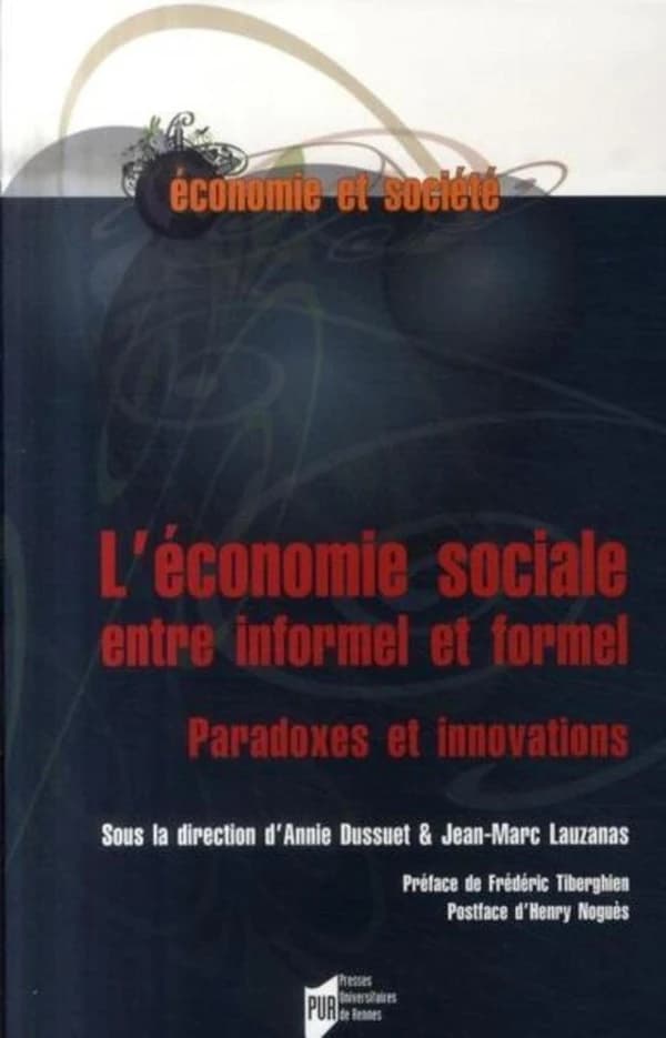 L'économie sociale entre informel et formel : paradoxes et innovations