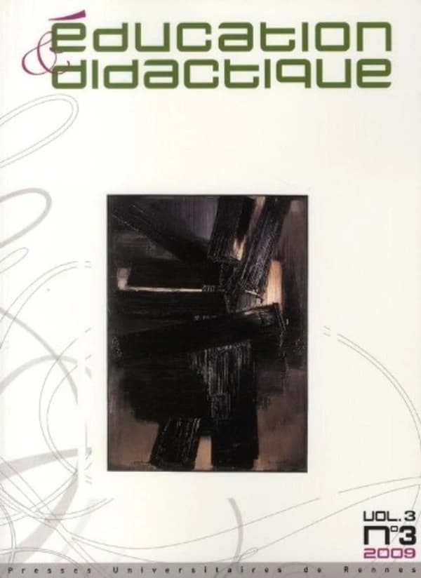 éducation & didactique Tome 3 : Éducation & didactique, volume 3, n° 3