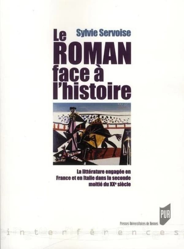 Le roman face à l'histoire : la littérature engagée en France et en Italie dans la seconde moitié du XXe siècle