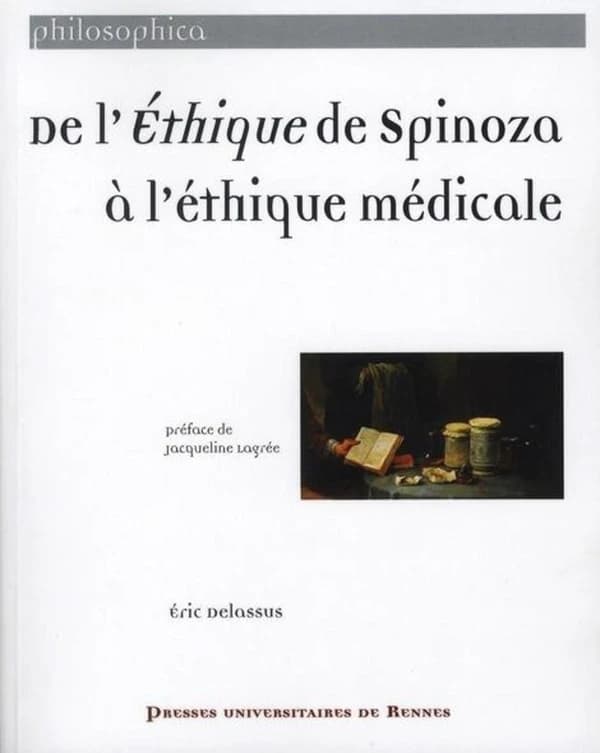 De l'"Éthique" de Spinoza à l'éthique médicale