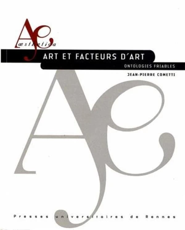 Art et facteurs d'art : ontologies friables