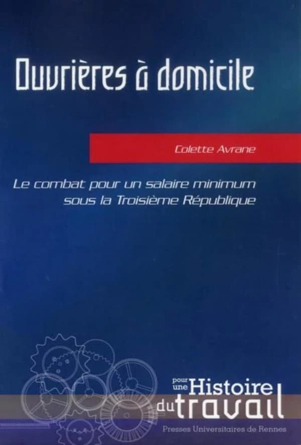 Ouvrières à domicile : le combat pour un salaire minimum sous la Troisième République