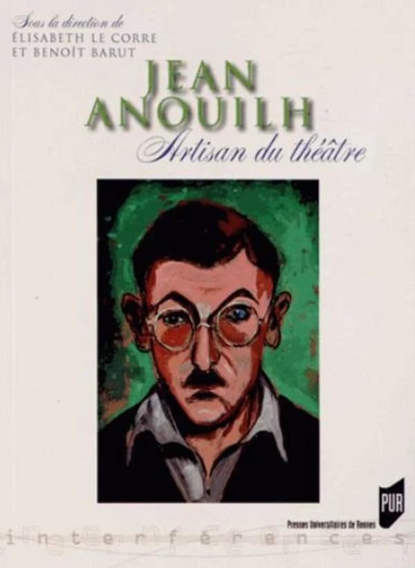 Jean Anouilh : artisan du théâtre