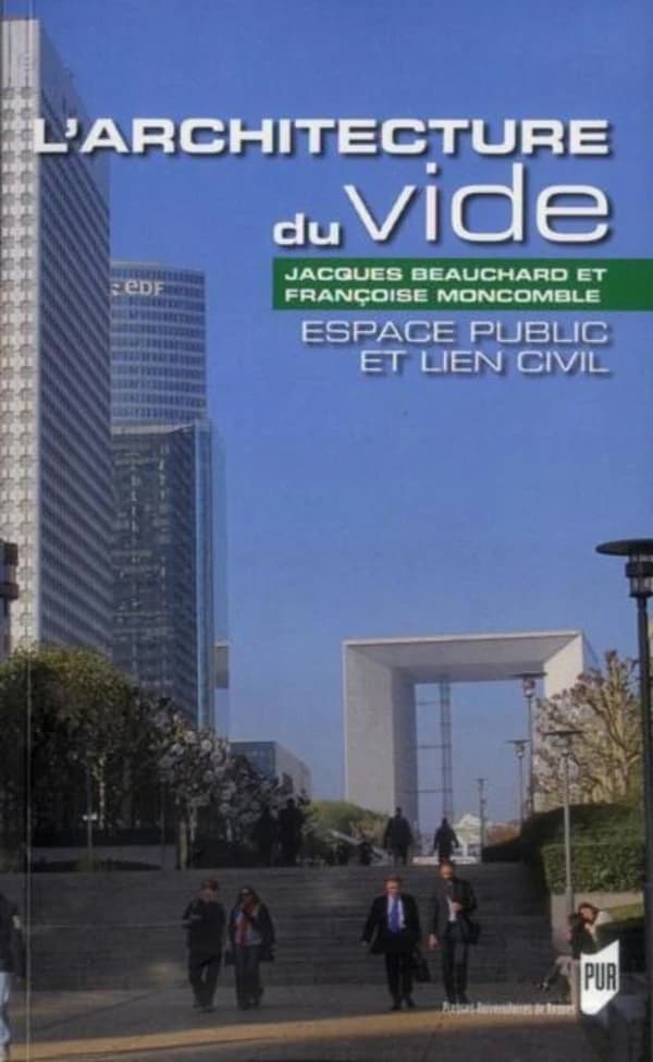 L'architecture du vide : espace public et lien civil