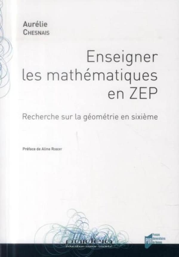 Enseigner les mathématiques en ZEP : recherche sur la géométrie en sixième