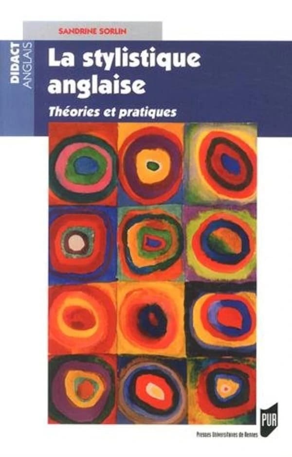 La stylistique anglaise : théories et pratiques