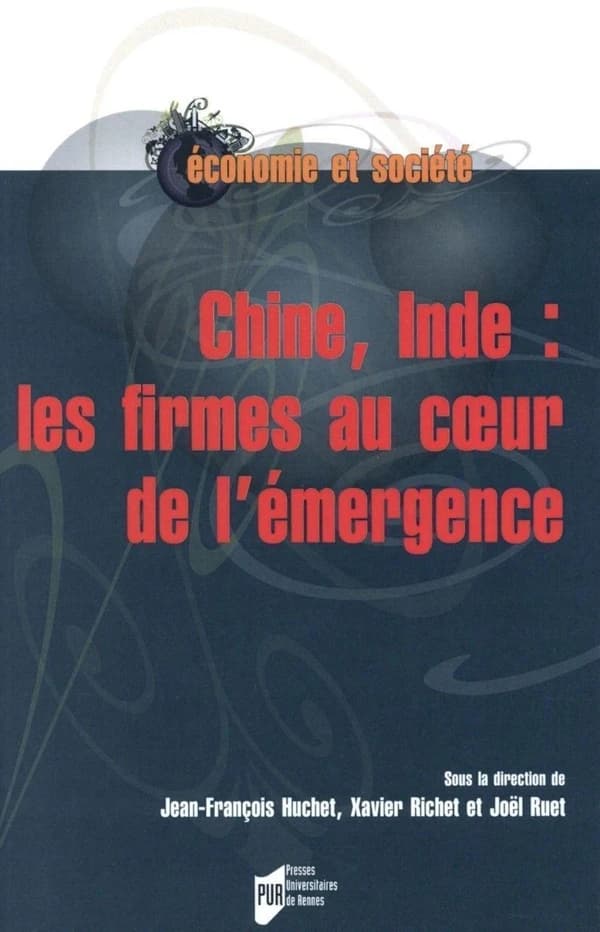 Chine, Inde, les firmes au coeur de l'émergence