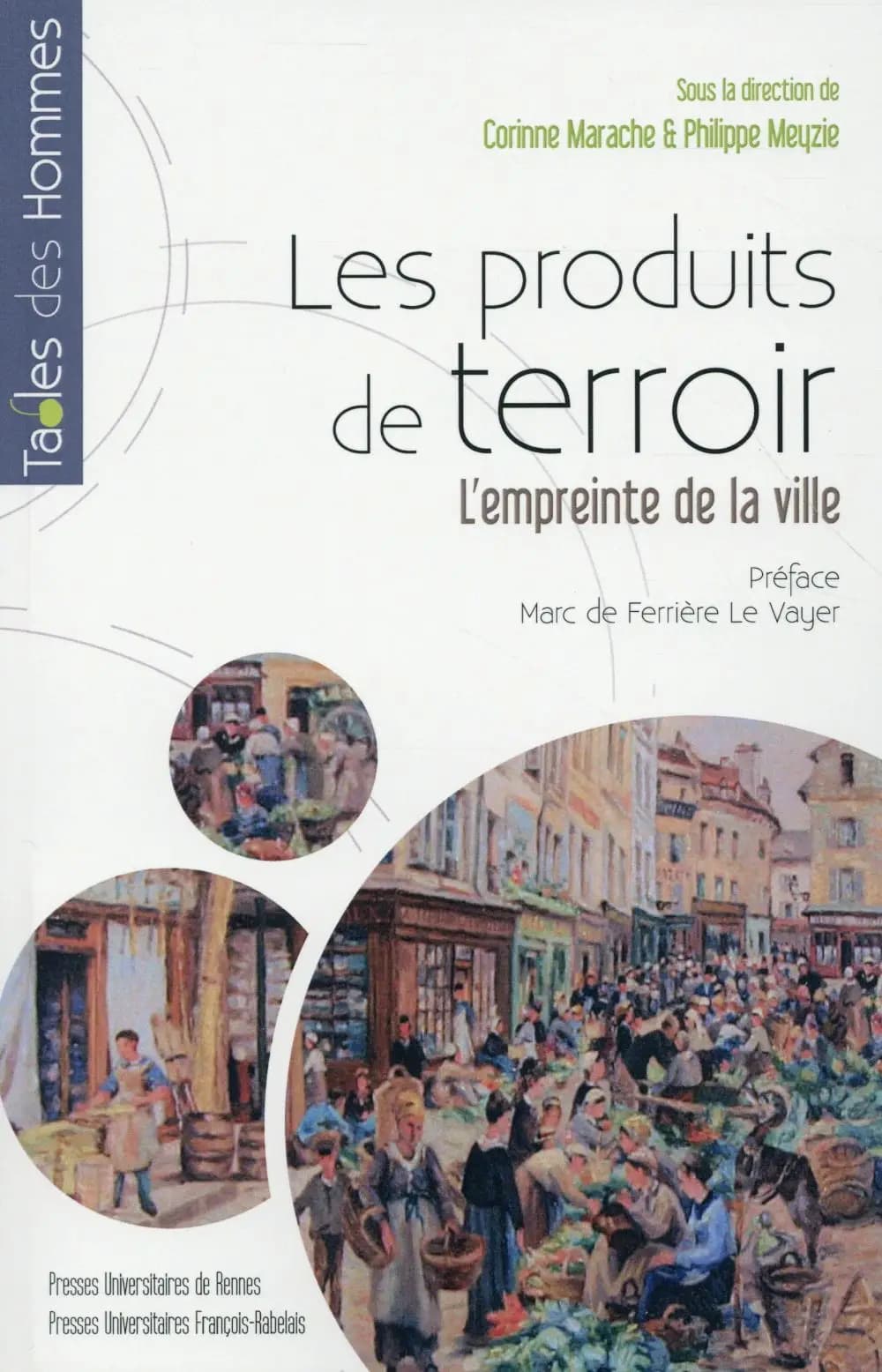 Les produits de terroir : l'empreinte de la ville