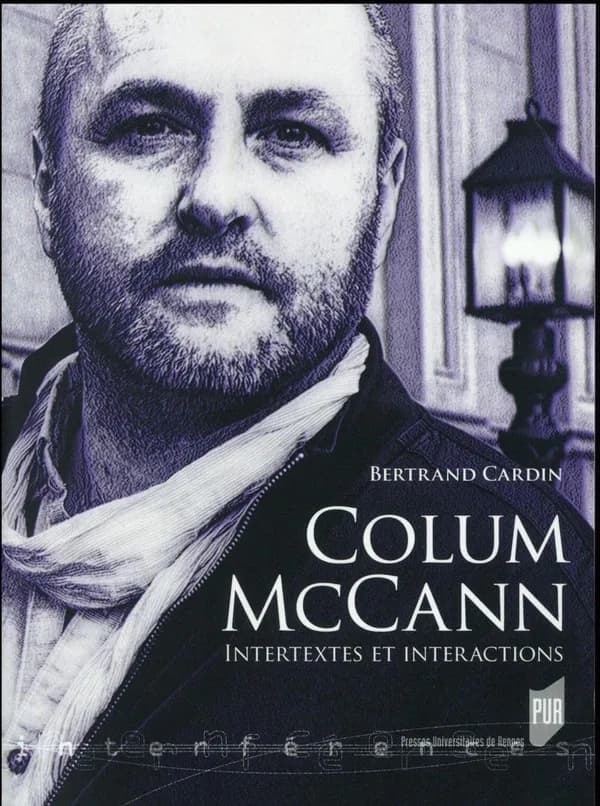 Colum McCann : intertextes et interactions