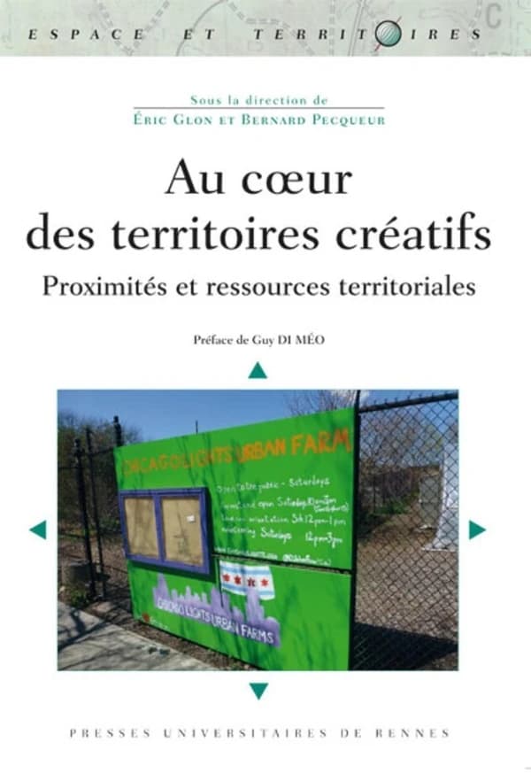 Au cœur des territoires créatifs : proximités et ressources territoriales
