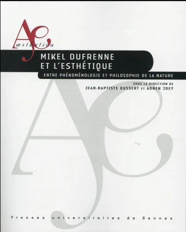 Mikel Dufrenne et L'esthetique.