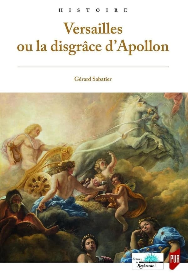 Versailles ou La disgrâce d'Apollon