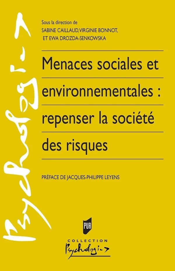 Menaces sociales et environnementales, repenser la société des risques