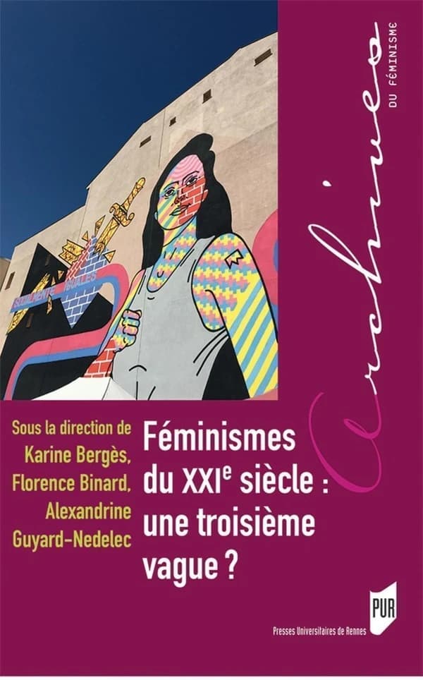 Féminismes du XXIe siècle : une troisième vague ?