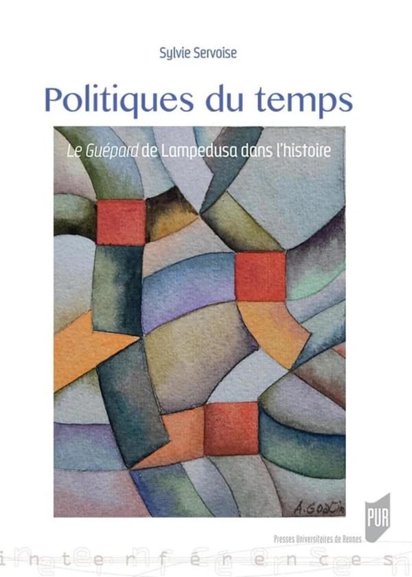 Politiques du temps : "Le guépard" de Lampedusa dans l'histoire