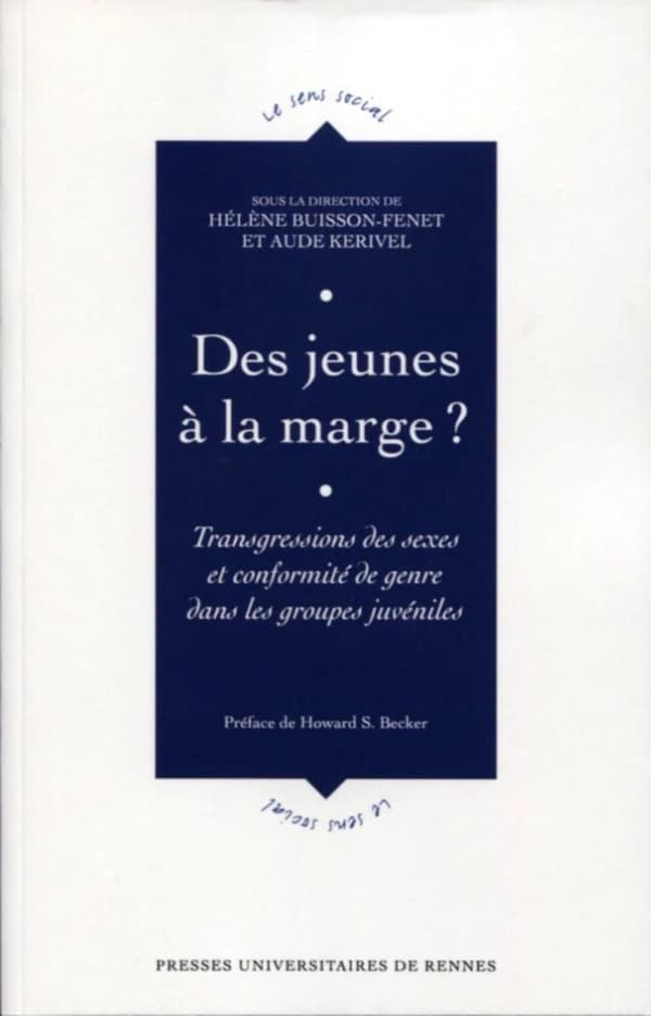Des jeunes à la marge ? : transgressions des sexes et conformité de genre dans les groupes juvéniles