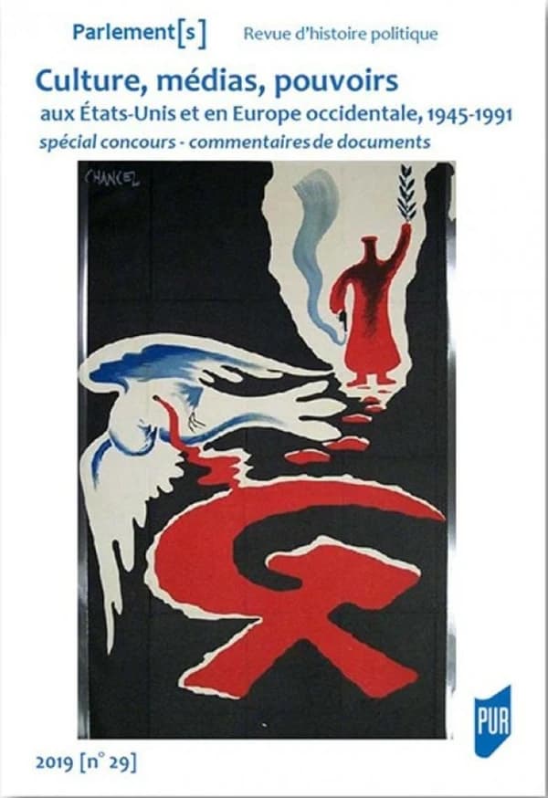 Parlement(s) n.29 : culture médias pouvoirs ; États-Unis et Europe occidentale ; 1945-1991