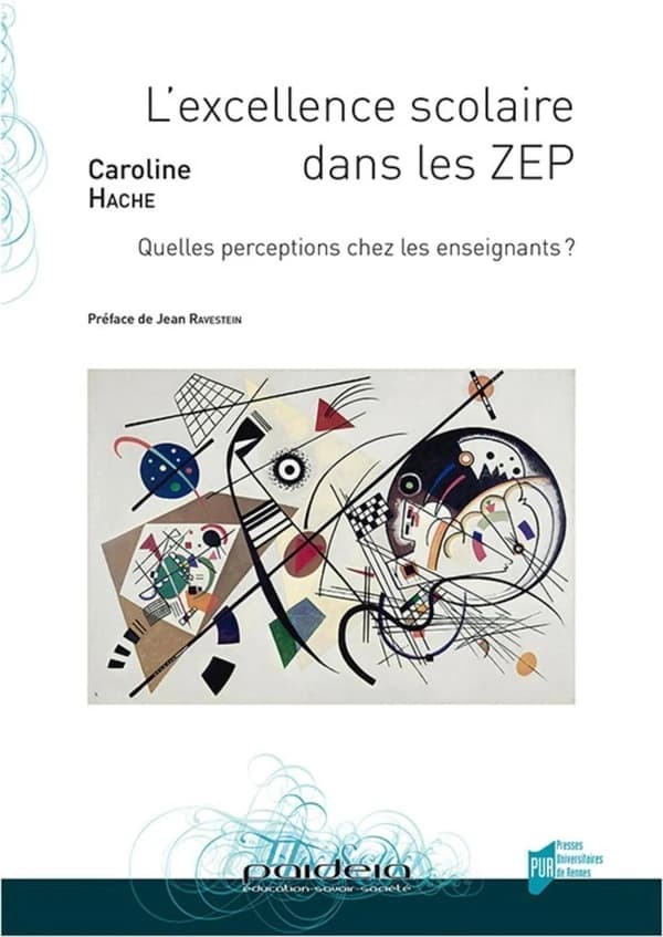 L'excellence scolaire dans les ZEP : quelles perceptions chez les enseignants ?