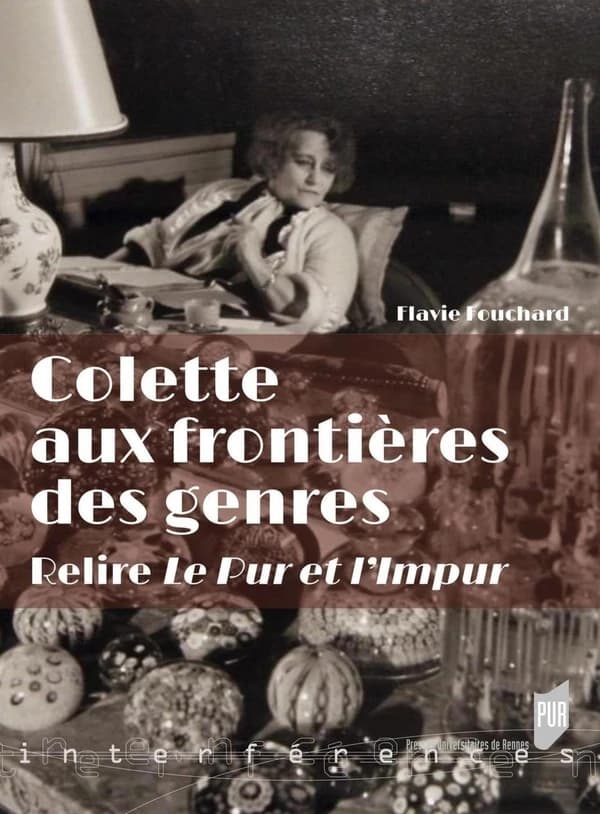 Colette aux frontières des genres : relire "Le pur et l'impur"