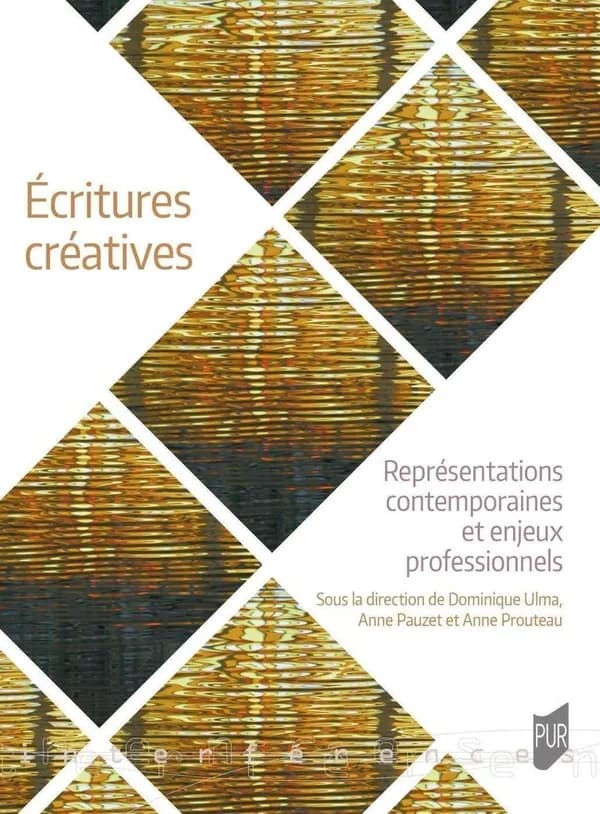 Écritures créatives : représentations contemporaines et enjeux professionnels