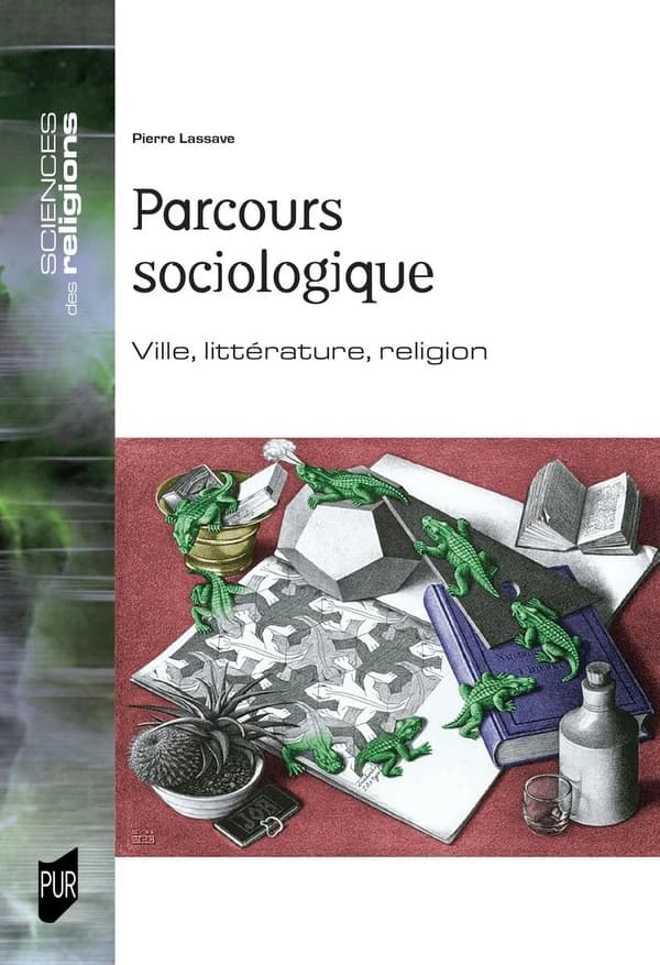 Parcours sociologique : ville, littérature, religion