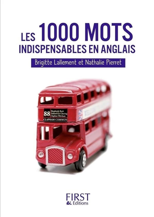 Les 1000 mots indispensables en anglais