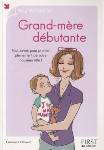 Grand-mère débutante