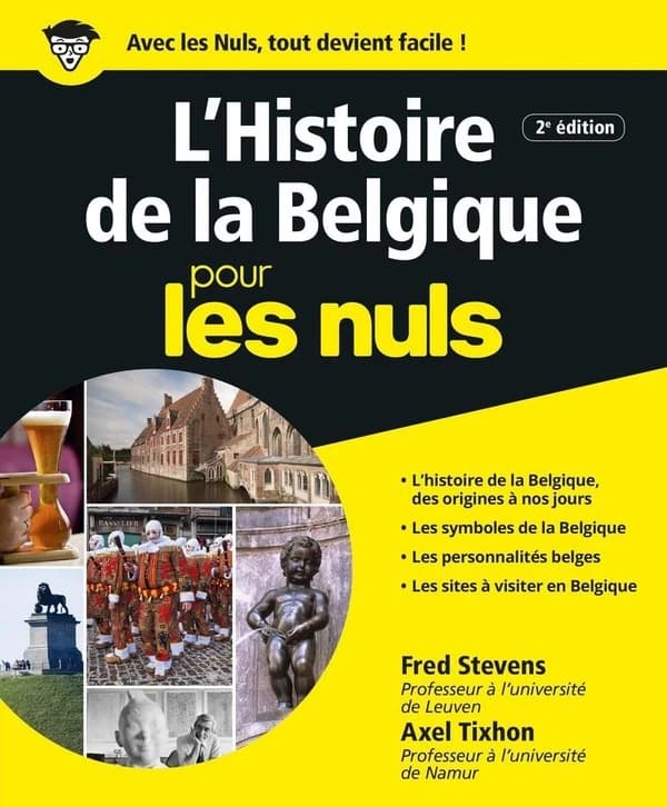 L'histoire de la Belgique (2e éd.) Fred Stevens et Axel Tixhon