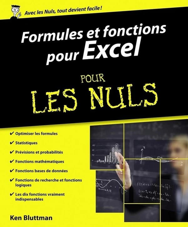 Formules et fonctions pour Excel : versions 2010, 2013 et 2016