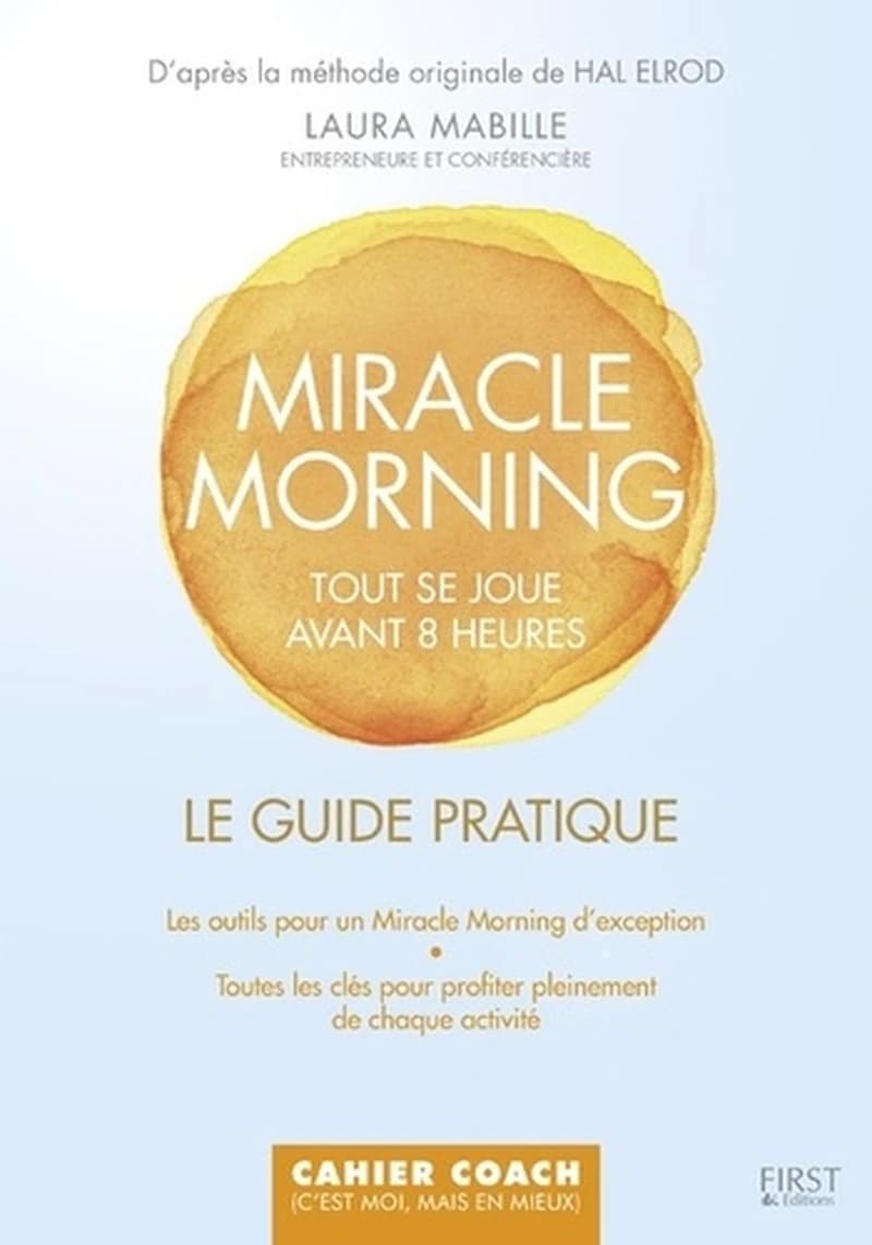 Miracle morning : tout se joue avant 8h00