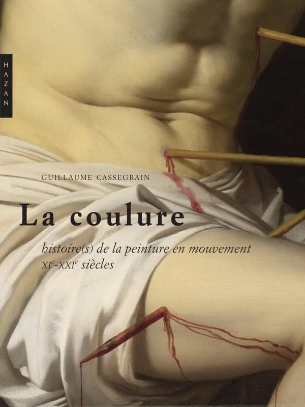 La coulure : histoire(s) de la peinture en mouvement, XIe-XXIe siècles